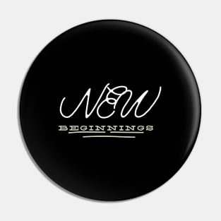 New Beginnings Pin