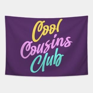 Cool Cousins Club Tapestry