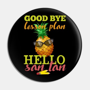 Goodbye Lesson Plan Hello Sun Tan Pineapple Pin