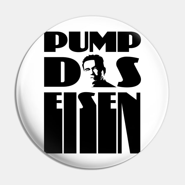 Pump the iron bodybuilding fitness gift shirt Pin by KAOZ