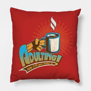 Adulting! Pillow