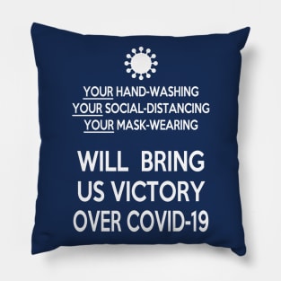 Victory over Covid19 (blue) Pillow