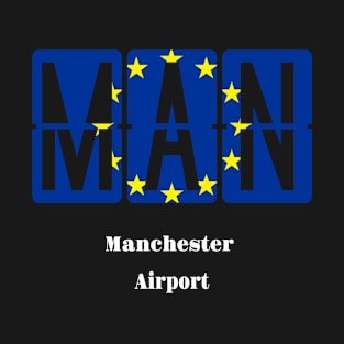 Manchester Airport England T-Shirt