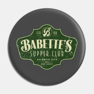 Babette's Supper Club Pin