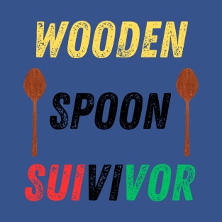 wooden spoon suivivor T-Shirt