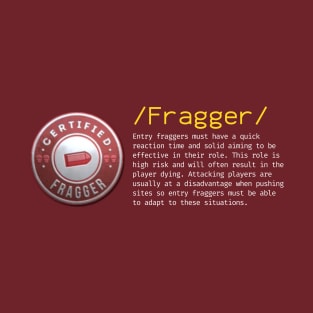 Role Fragger T-Shirt