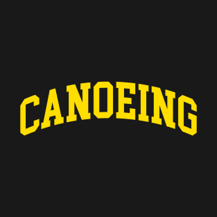 Canoeing T-Shirt