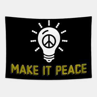 Make it peace Tapestry