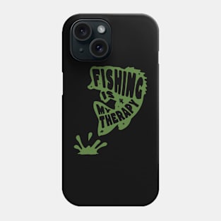 Fishing Is My Therapy Phone Case