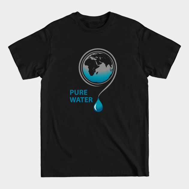 Discover Pure water - Pure Water - T-Shirt