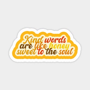 Kind Words Magnet