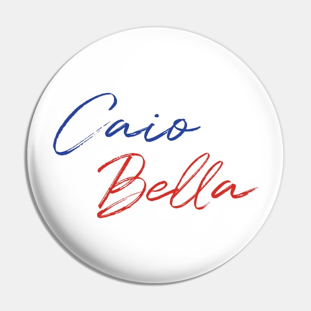 Caio Bella Pin by Dog & Rooster