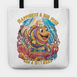 Happiness is a Big Fish Tote