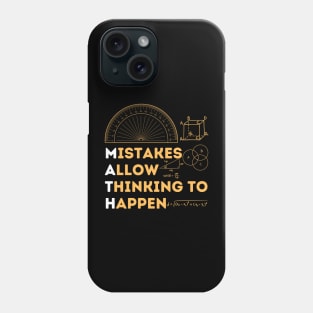 Mistakes Allow Thinking To Happen - Maths Phone Case