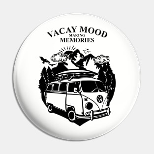 Vacay Mood Making Memories Pin