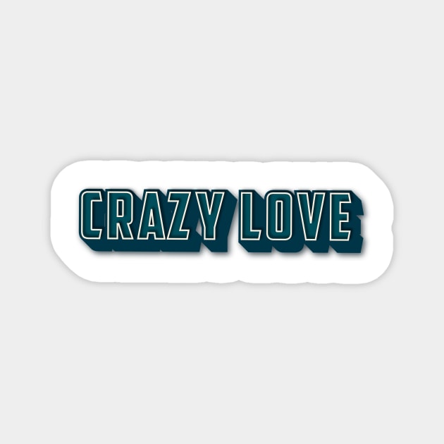 crazy love Magnet by Delix_shop