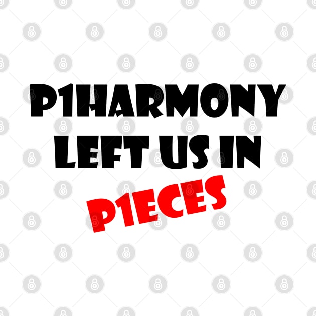 P1HARMONY LEFT US IN P1ECES by Maries Papier Bleu