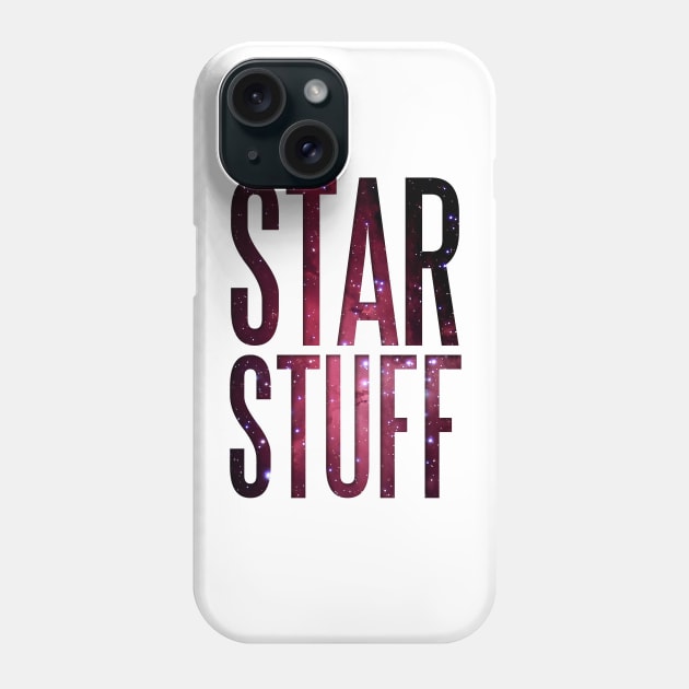 Star Stuff Phone Case by hereticwear