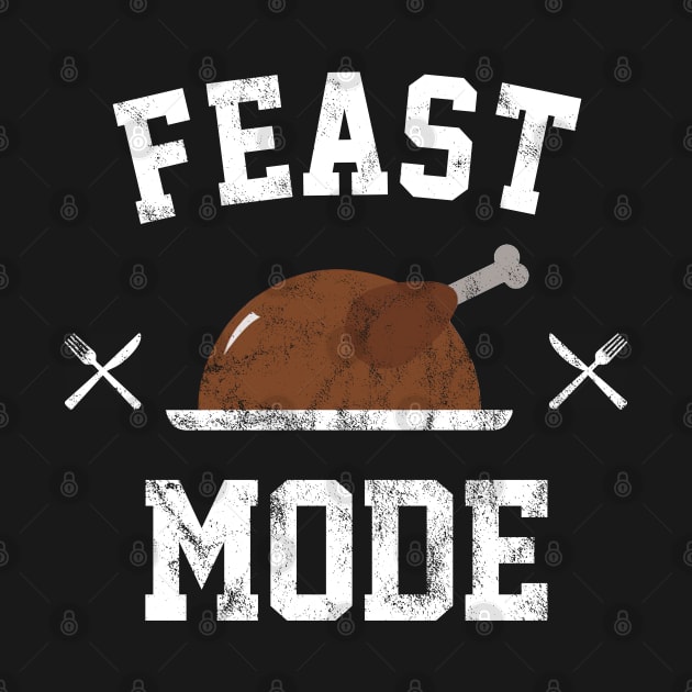 Feast Mode Turkey Funny Thanksgiving by HammerSonic