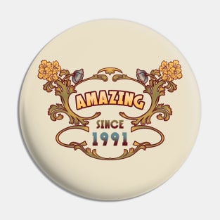 AMAZING SINCE 1991 art nouveau vintage retro 90s Pin