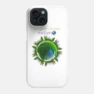 Save Earth Phone Case