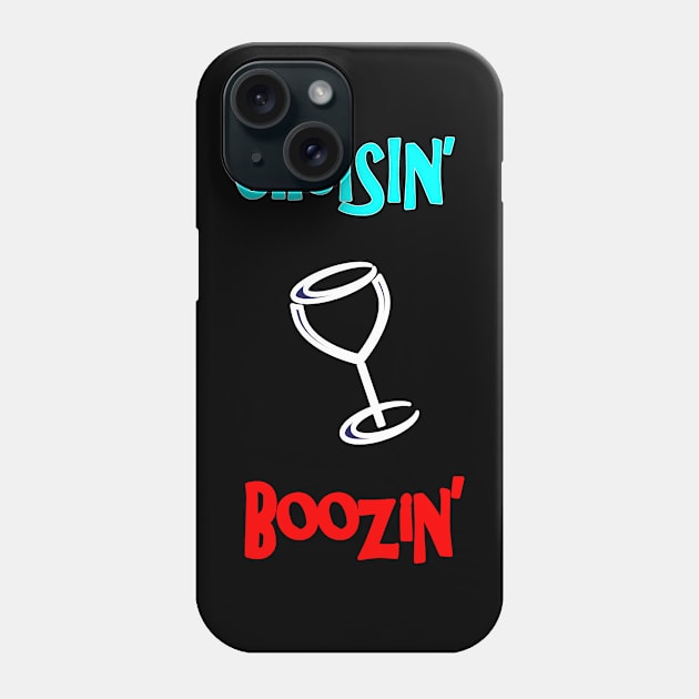 Cruisin n Boozin Phone Case by DesigningJudy