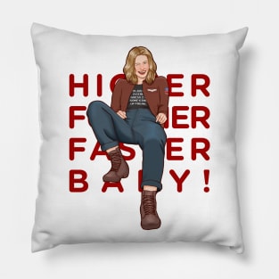 higher further faster baby Pillow