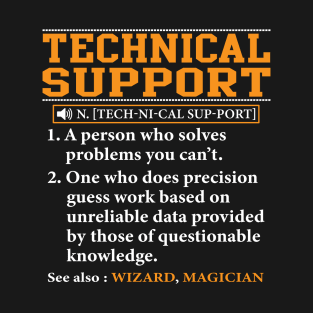 Tech Support Definition Technical Support System Admin T-Shirt