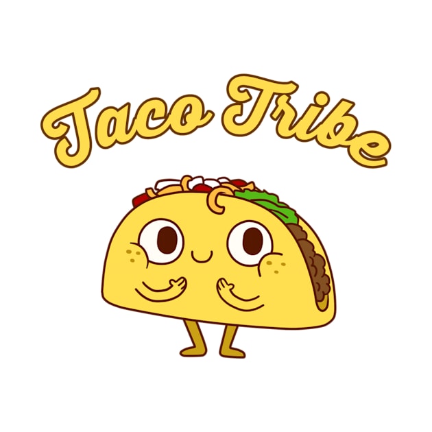 Taco Tribe Member T-Shirt (Limited Edition) by TacoTribe