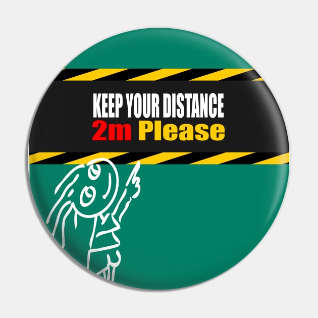 keep your distance Pin by stephenignacio