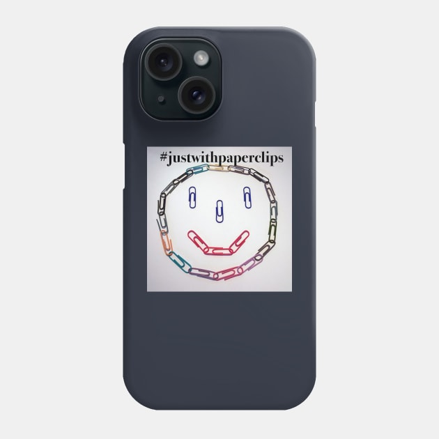 #justwithpaperclips Phone Case by The Tee Sherpa Shop