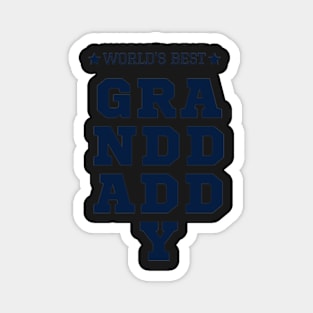 Best Granddaddy Ever From Granddaughter T-shirt Magnet