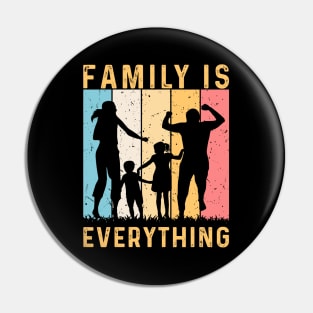 Family is Everything, Family Day Gift, Gift for Mom, Gift for Dad, Gift for Son, Gift for Daughter Pin