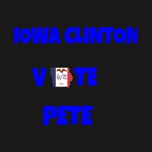 Iowa Clinton for Pete Buttigieg T-Shirt