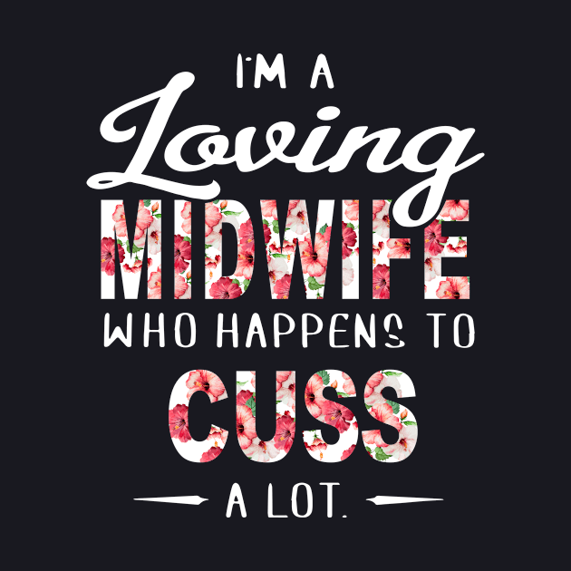 Im A Loving Midwife Who Happens To Cuss A Lot Wife by dieukieu81