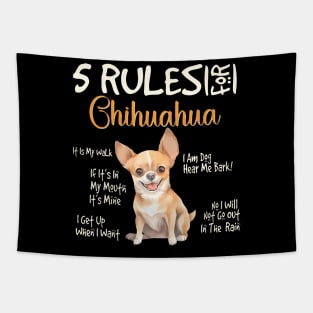 Funny Rules For Chihuahua Cute Dog Lovers Chihuahuas Owner Tapestry