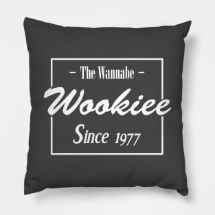 The Wannabe Wookiee Pillow