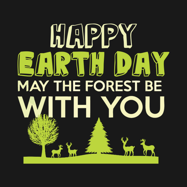 Earth day, may the forest be with you by Sinclairmccallsavd