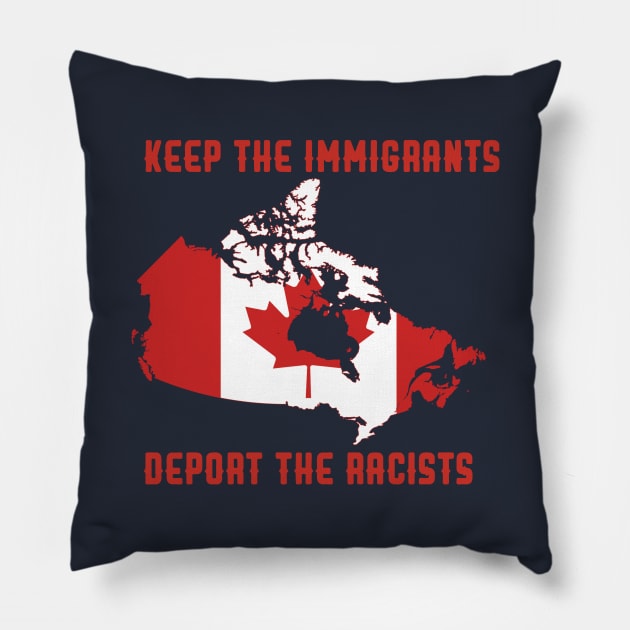 KEEP THE IMMIGRANTS DEPORT THE RACISTS Pillow by care store