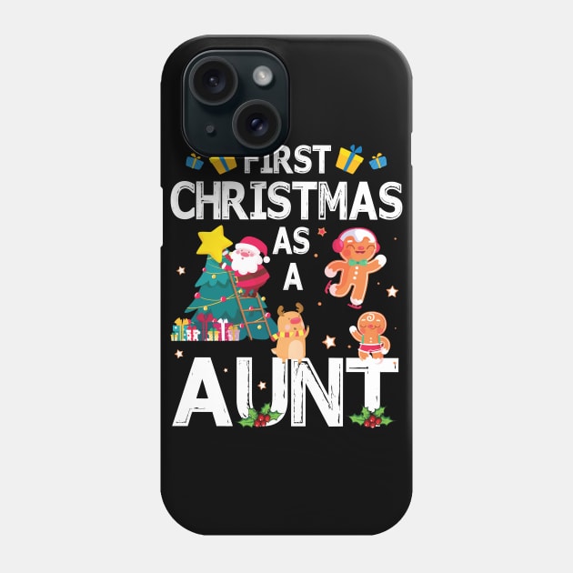 First Christmas As A Aunt Merry Xmas Noel Day Niece Nephew Phone Case by bakhanh123