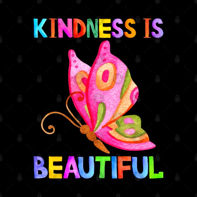 kindness is beautiful by Drawab Designs