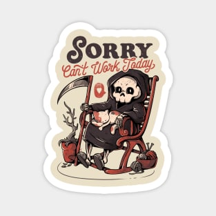 Can’t Work Today - Funny Dark Cute Death Reaper Cat Gift Magnet