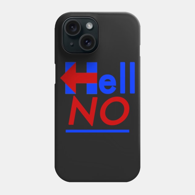 Hell na. Phone Case by SaltyTees