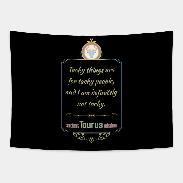 Funny quotes of the star signs: Taurus Tapestry by Ludilac