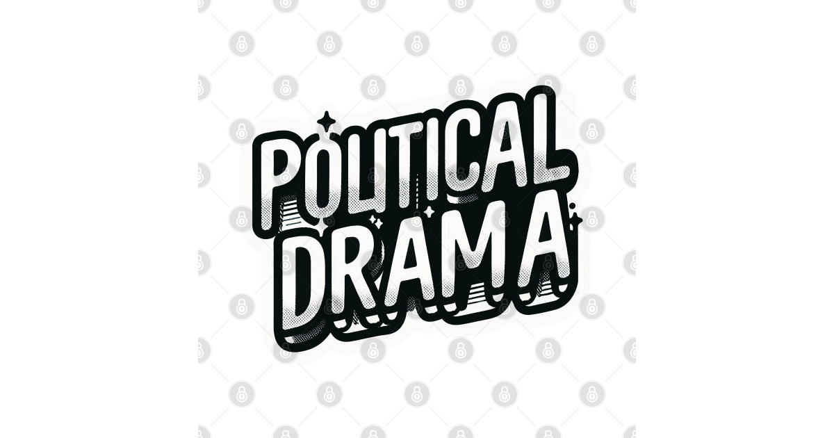 Political Drama 2024 - Political Satire - T-Shirt | TeePublic - Political Satire T Shirts For Sale