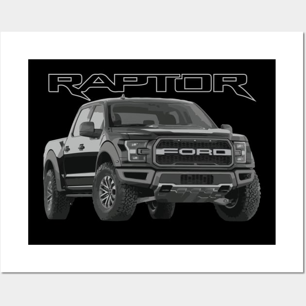 SVT RAPTOR - Ford Raptor Svt - Posters and Art Prints | TeePublic