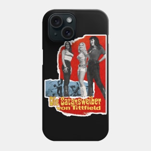 Die Satansweiber Von Tittfield )( Retro Faster Pussycat Kill Fan Art Phone Case