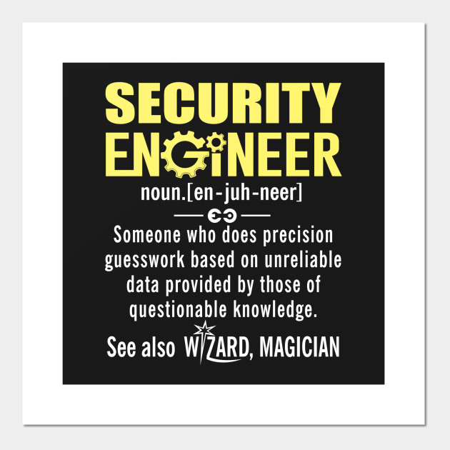 Funny Security Engineer Meaning Shirt - Security Engineer Noun Definition