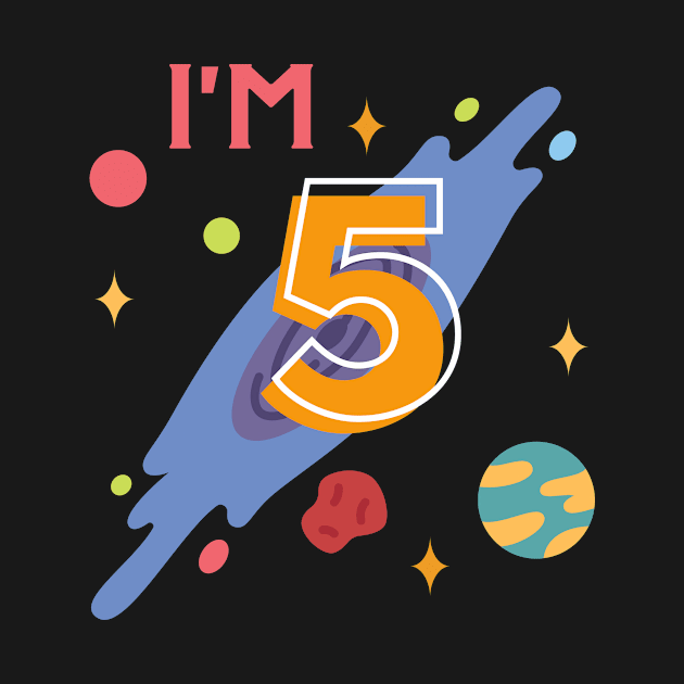 i'm 5 - 5th birthday T-shirt by TomUbon