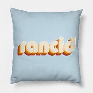 rancid Pillow